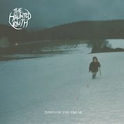 Review: The Haunted Youth - Dawn Of The Freak