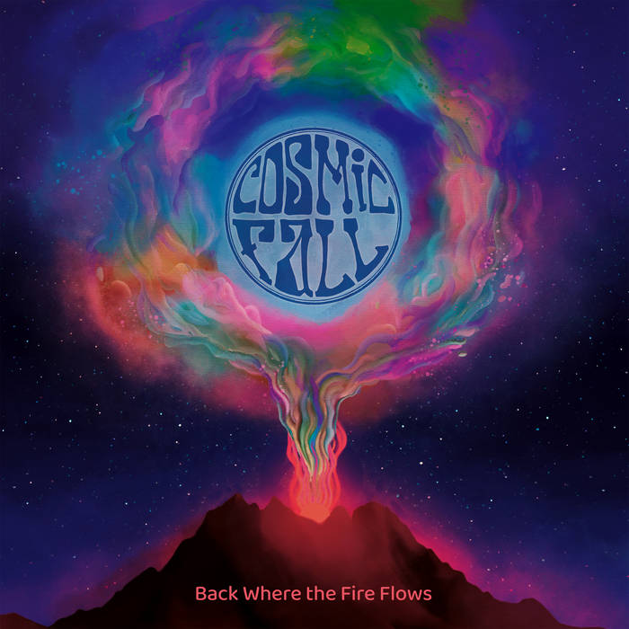 DVD/Blu-ray-Review: Cosmic Fall - Back Where the Fire Flows